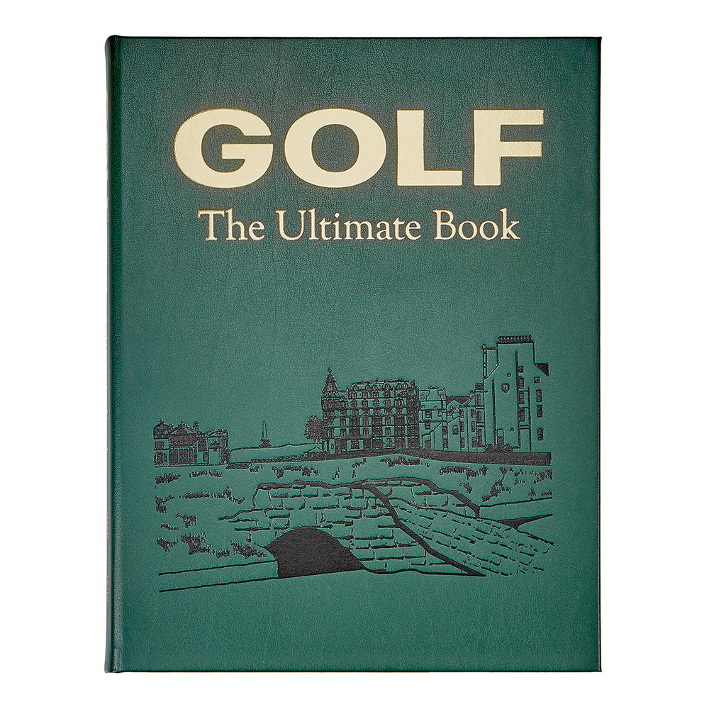 The cover of "Golf: The Ultimate Book" features a green background with the title prominently displayed in large gold and white letters at the top. Beneath, a black illustration showcases a golf course complete with a bridge, stone wall, and buildings, reminiscent of classic golf resorts cherished by golf enthusiasts.