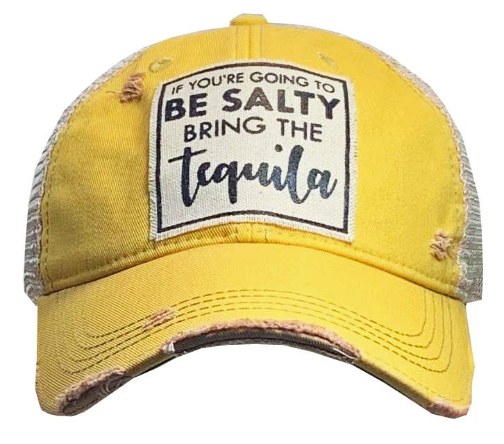 If You're Going To Be Salty Bring.... Distressed Trucker Cap