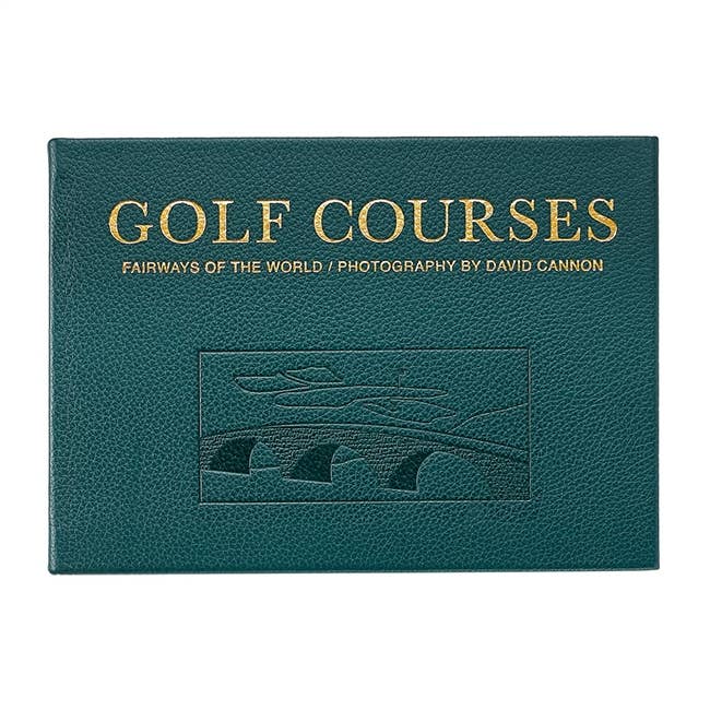 Golf Courses - Fairways of the World - Leather Bound Edition