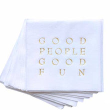 Load image into Gallery viewer, A set of Cloth-Like Cocktail Napkins, designed for year-round entertaining, features a foil embossed message &quot;GOOD PEOPLE GOOD FUN&quot; in capital letters. These paper napkins are neatly stacked, highlighting their elegant and festive appearance.
