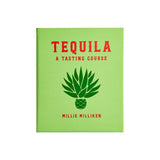 Tequila - A Tasting Course