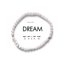 Load image into Gallery viewer, Morse Code Bracelet | DREAM
