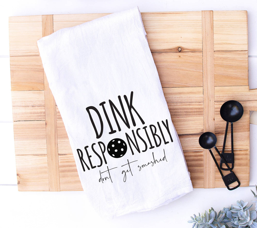 Pickleball Kitchen Towel - Dink Responsibly